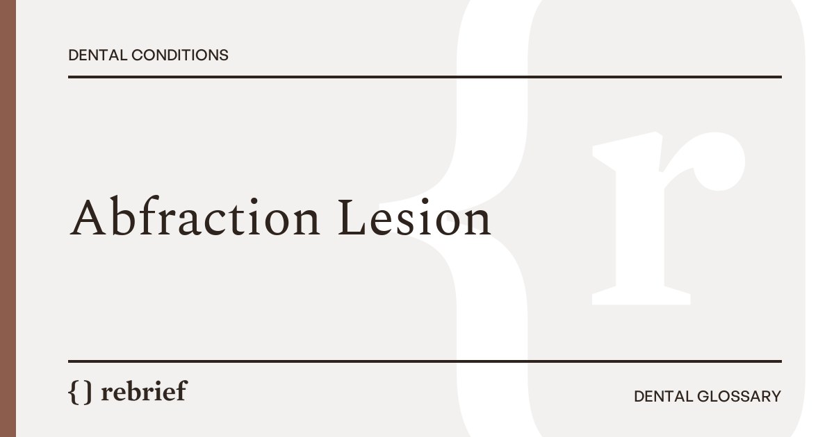 Abfraction Lesion