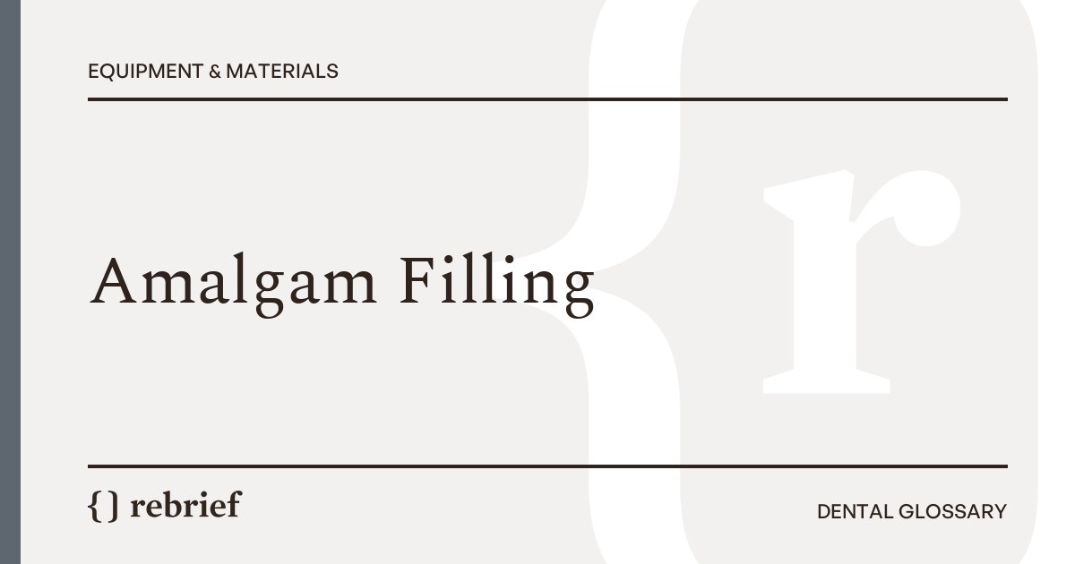 Amalgam Filling