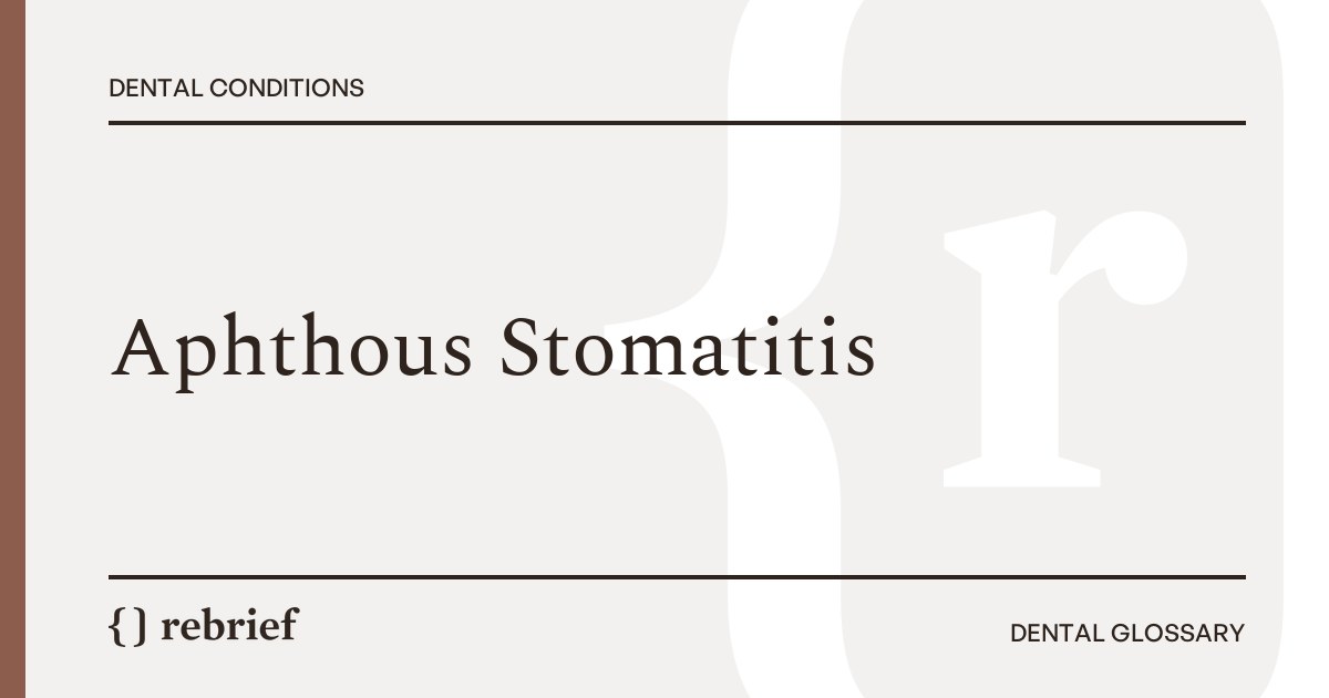 Aphthous Stomatitis