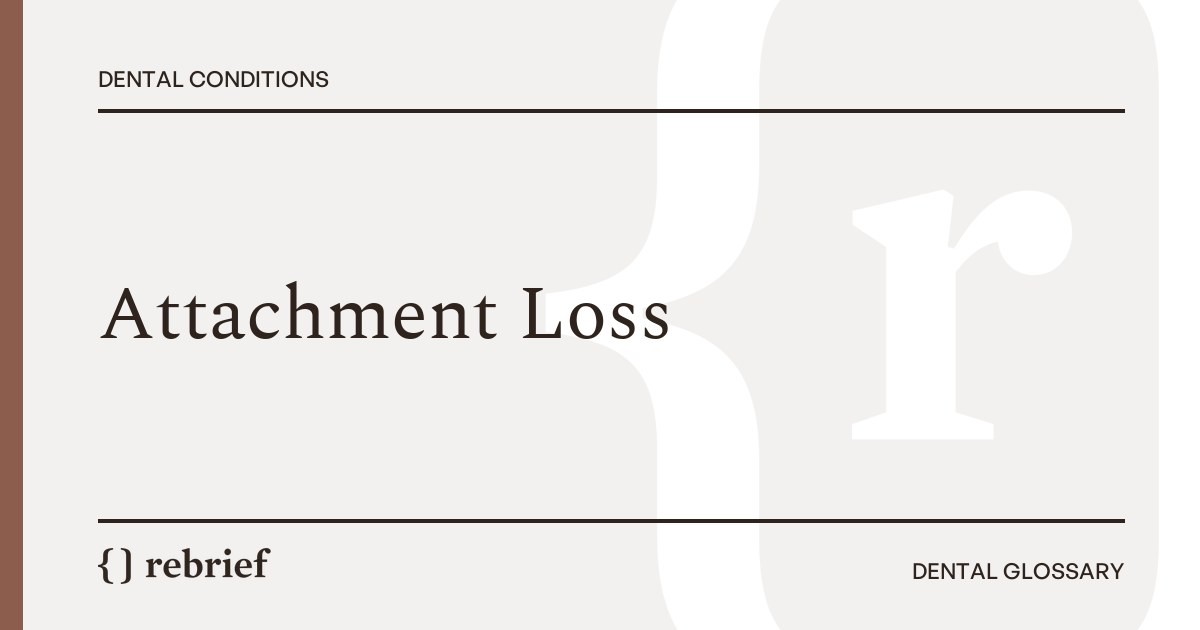 Attachment Loss