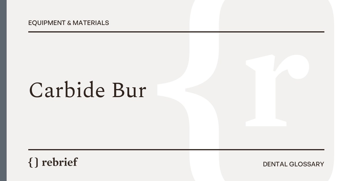 Carbide Bur