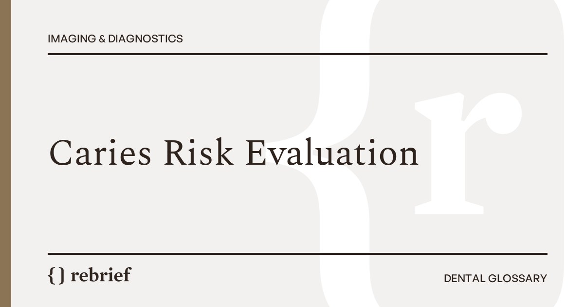 Caries Risk Evaluation