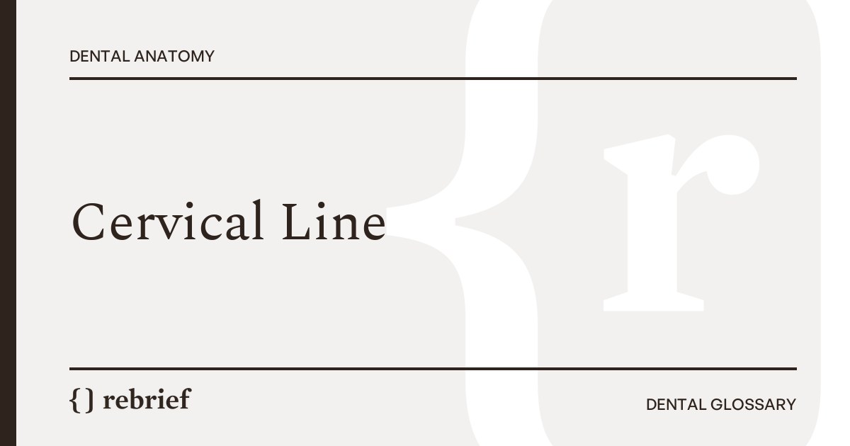 Cervical Line