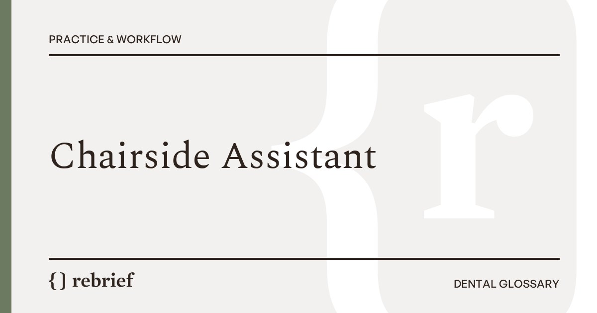 Chairside Assistant