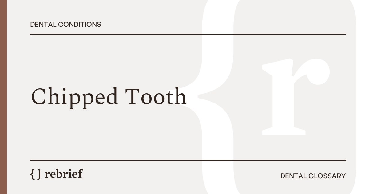 Chipped Tooth