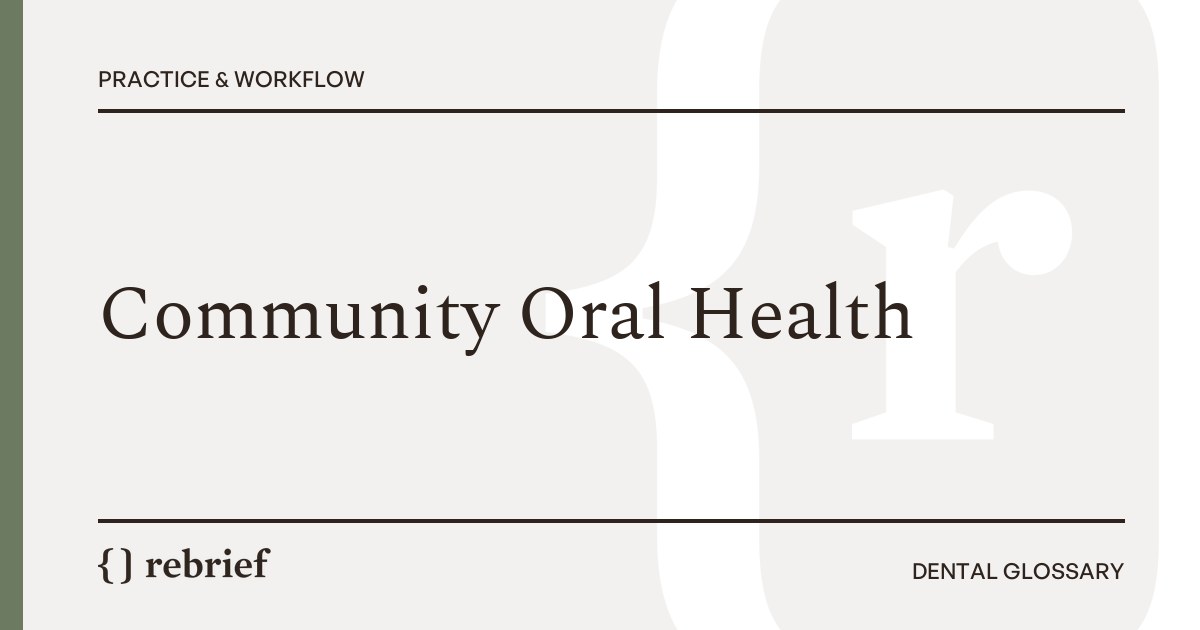 Community Oral Health