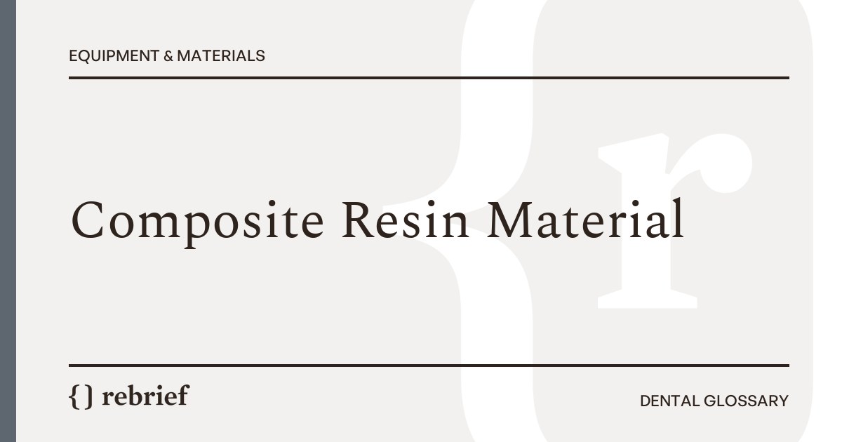 Composite Resin Material