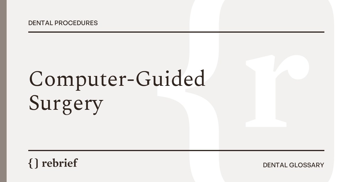 Computer-Guided Surgery