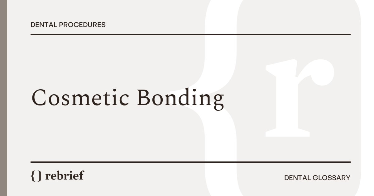 Cosmetic Bonding