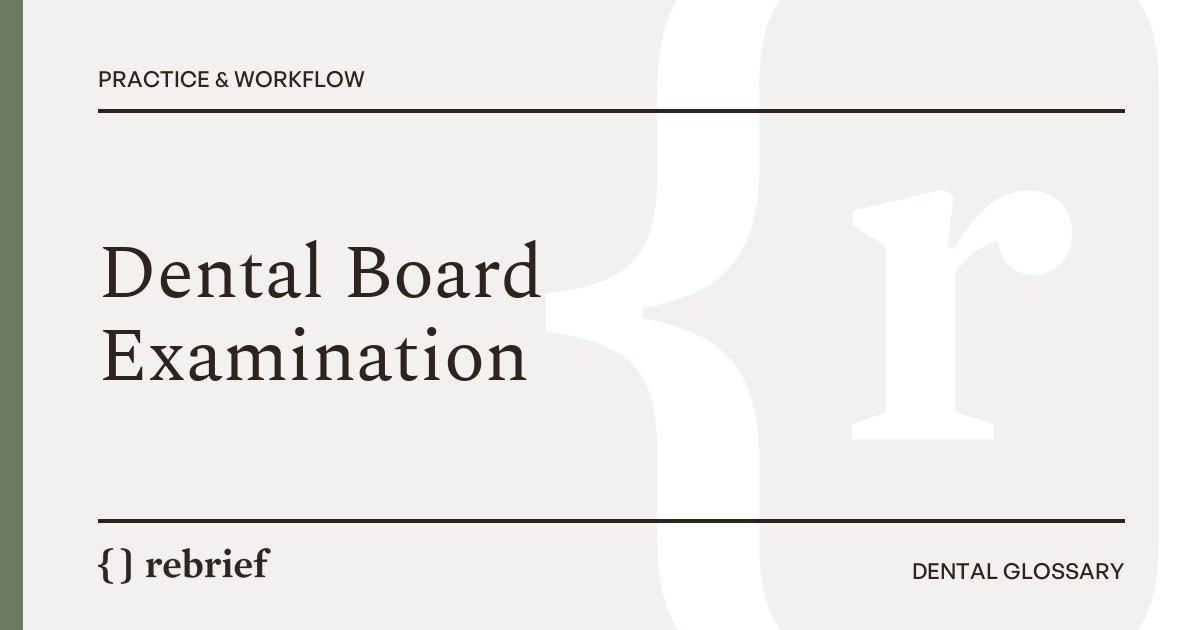 Dental Board Examination