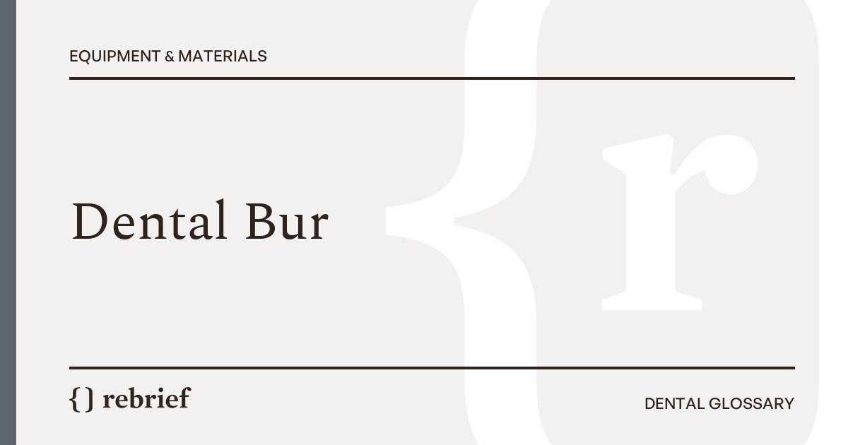 Dental Bur