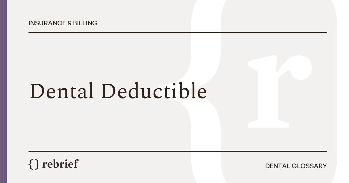 Dental Deductible