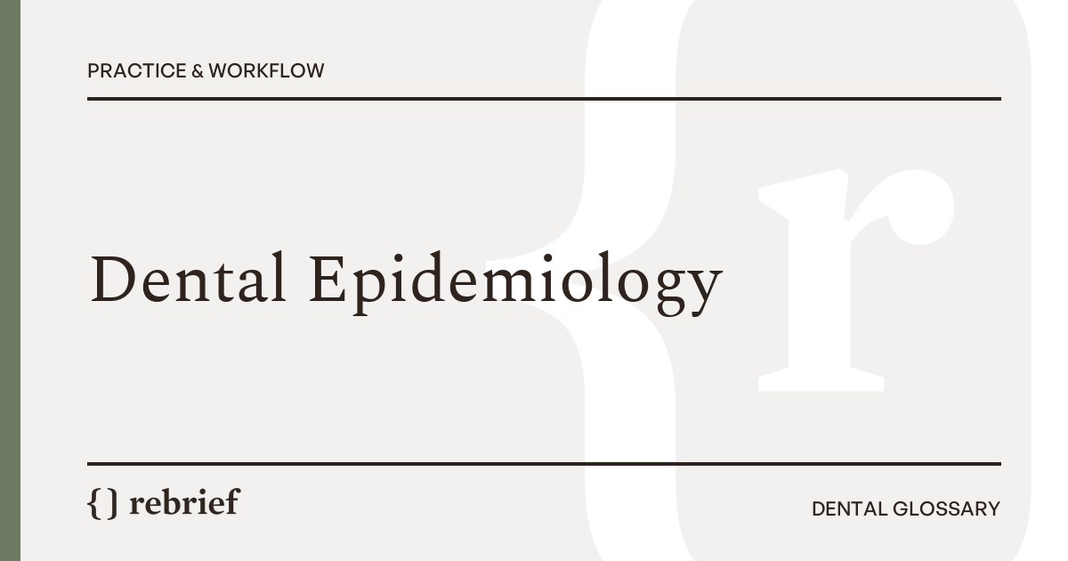 Dental Epidemiology