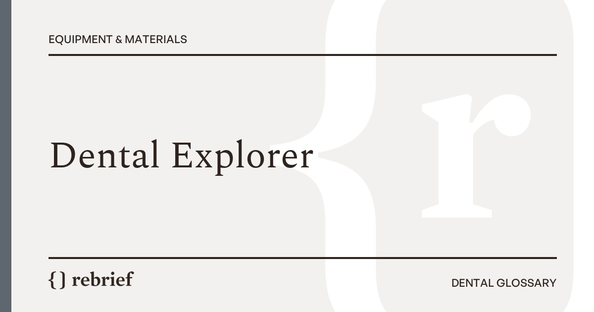 Dental Explorer