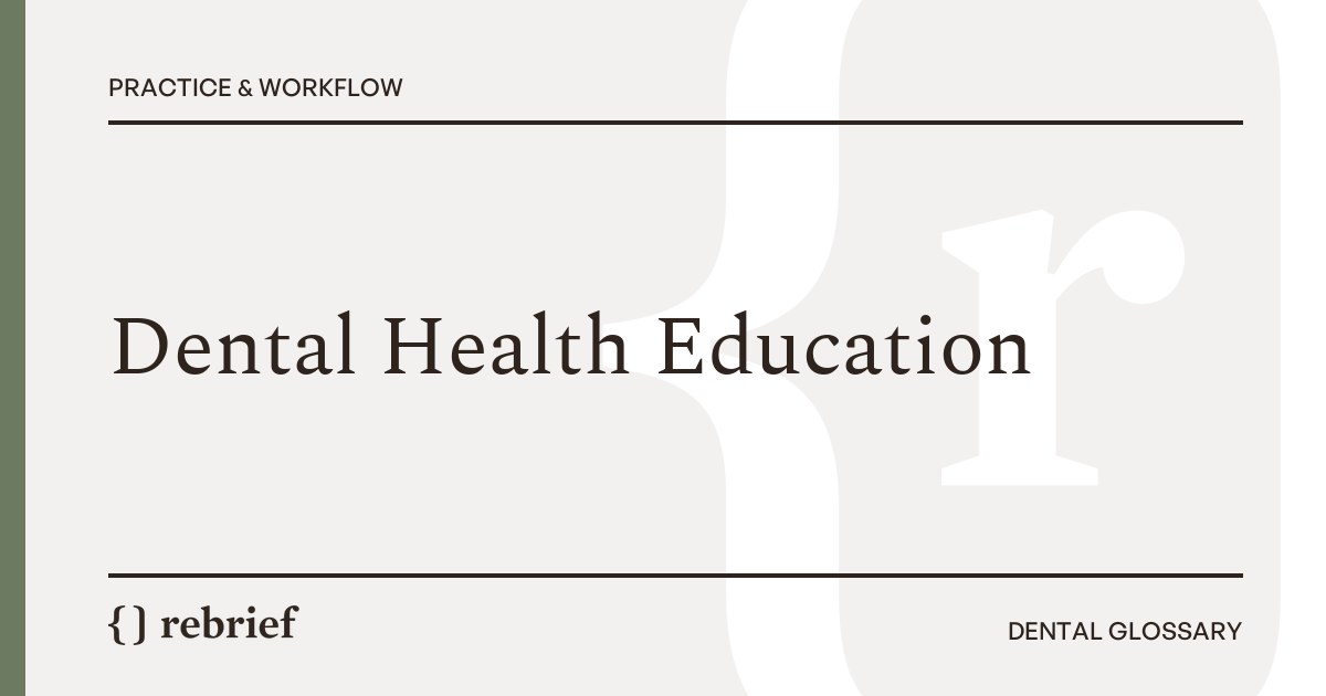 Dental Health Education