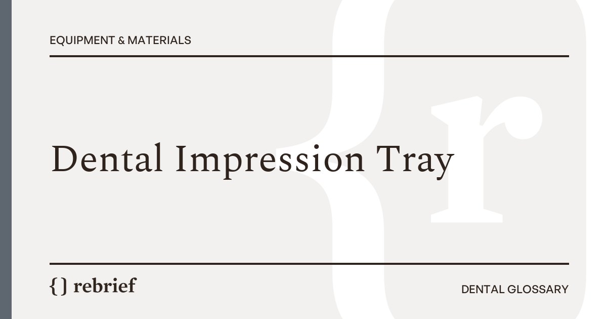 Dental Impression Tray