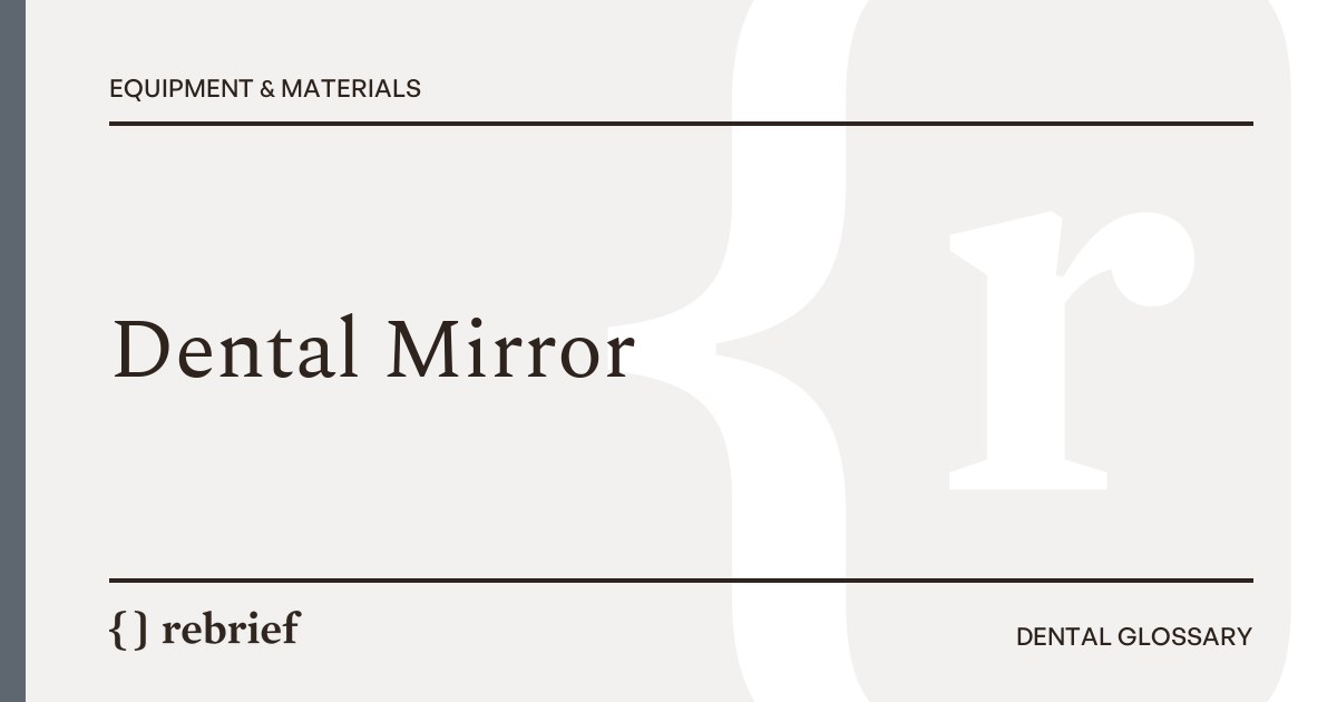 Dental Mirror