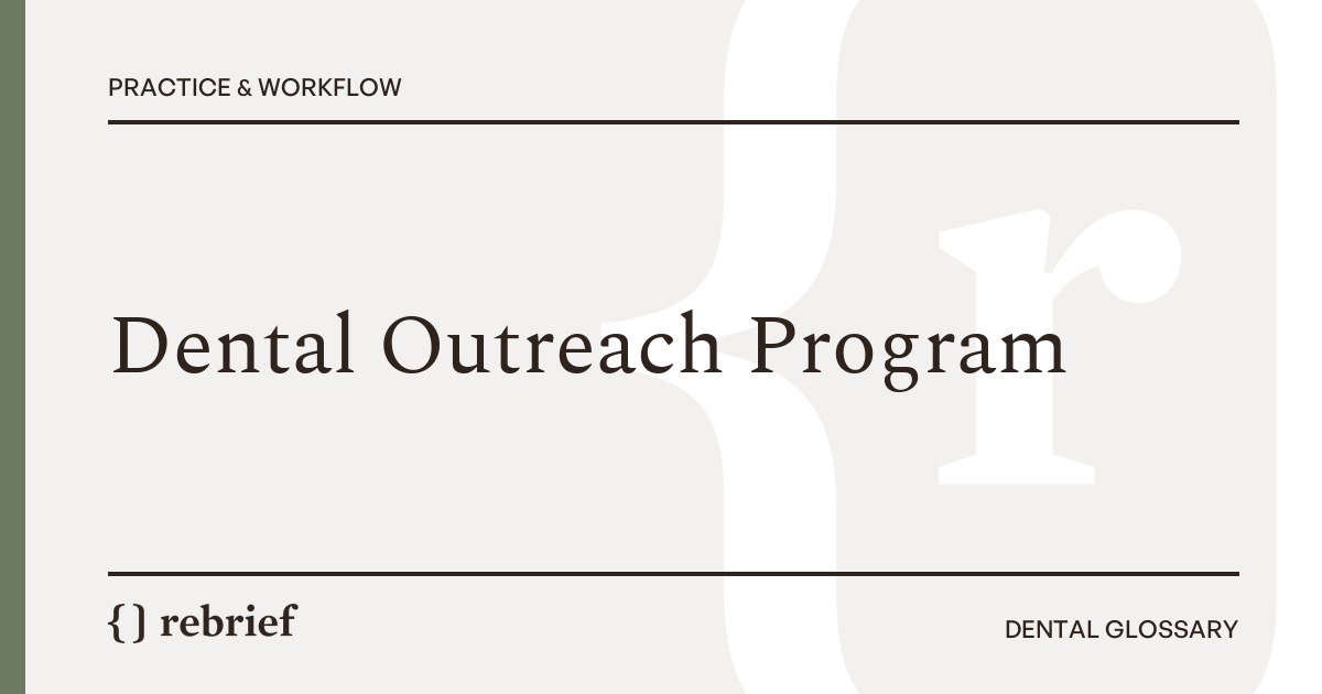 Dental Outreach Program