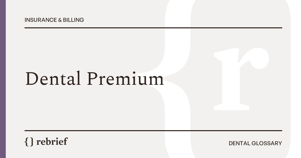 Dental Premium