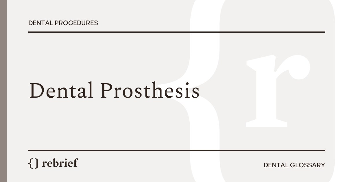 Dental Prosthesis