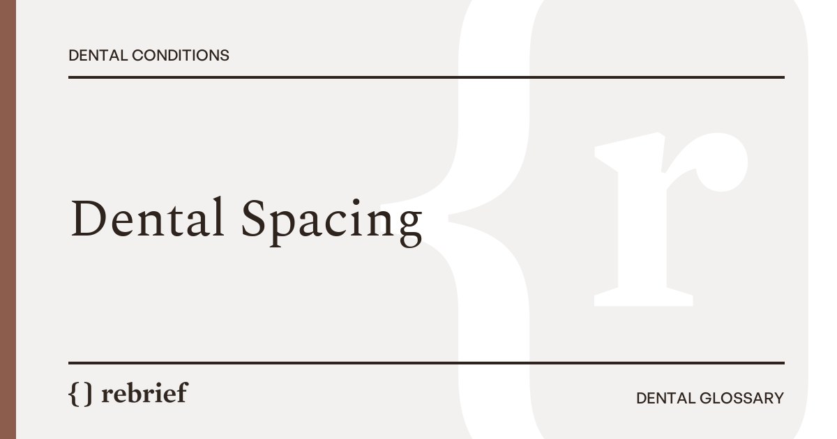 Dental Spacing
