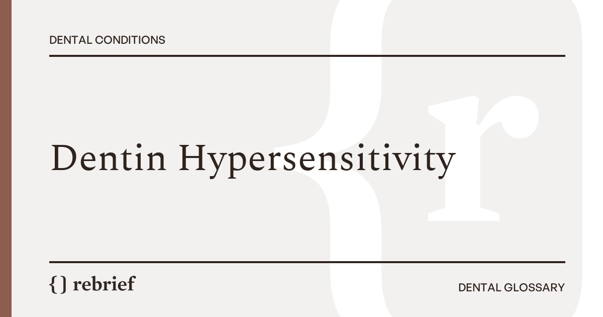 Dentin Hypersensitivity