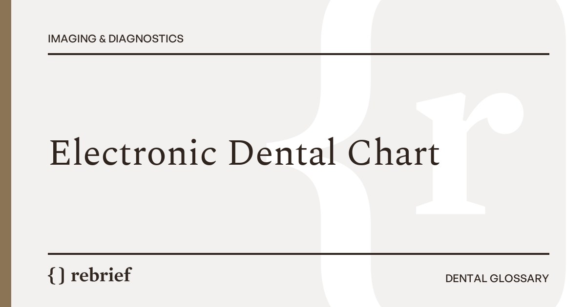 Electronic Dental Chart
