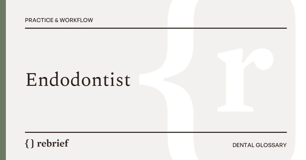 Endodontist