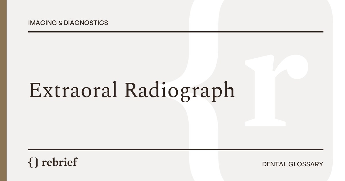 Extraoral Radiograph