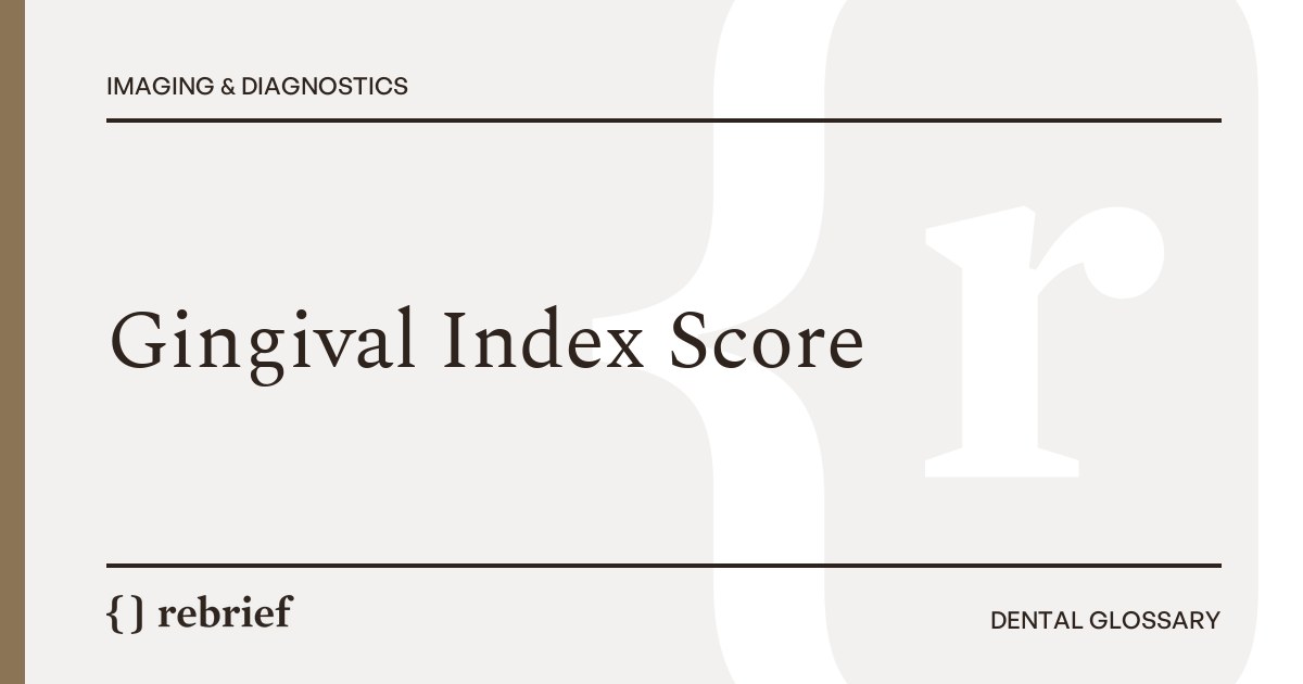 Gingival Index Score