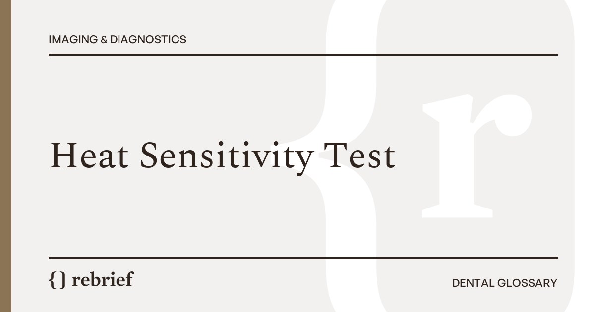 Heat Sensitivity Test