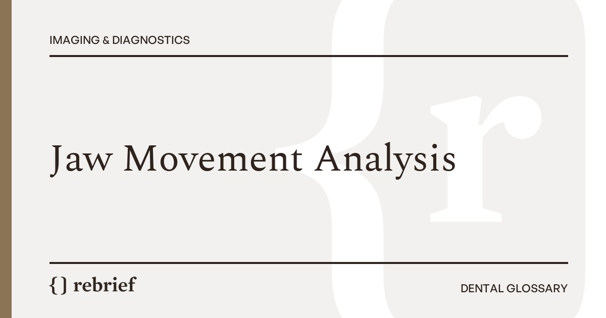 Jaw Movement Analysis