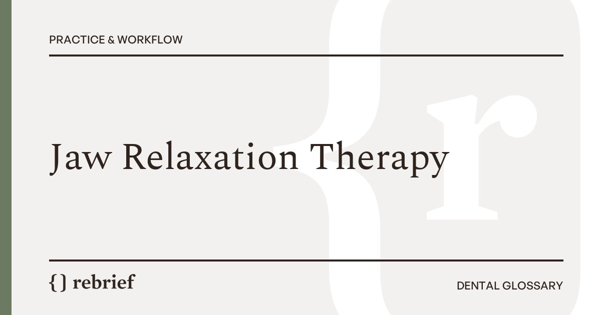 Jaw Relaxation Therapy