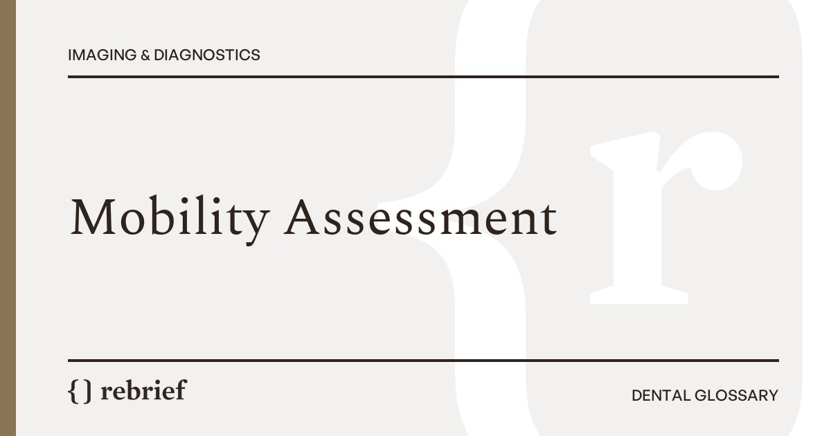 Mobility Assessment