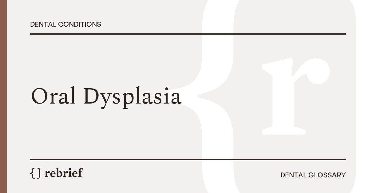 Oral Dysplasia