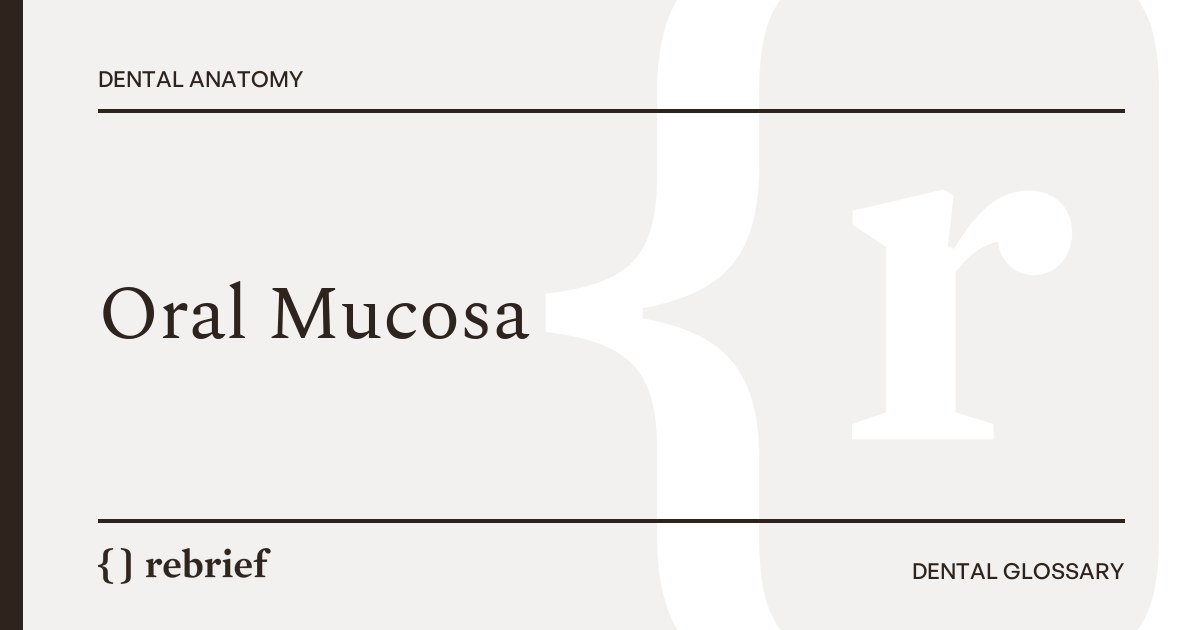 Oral Mucosa