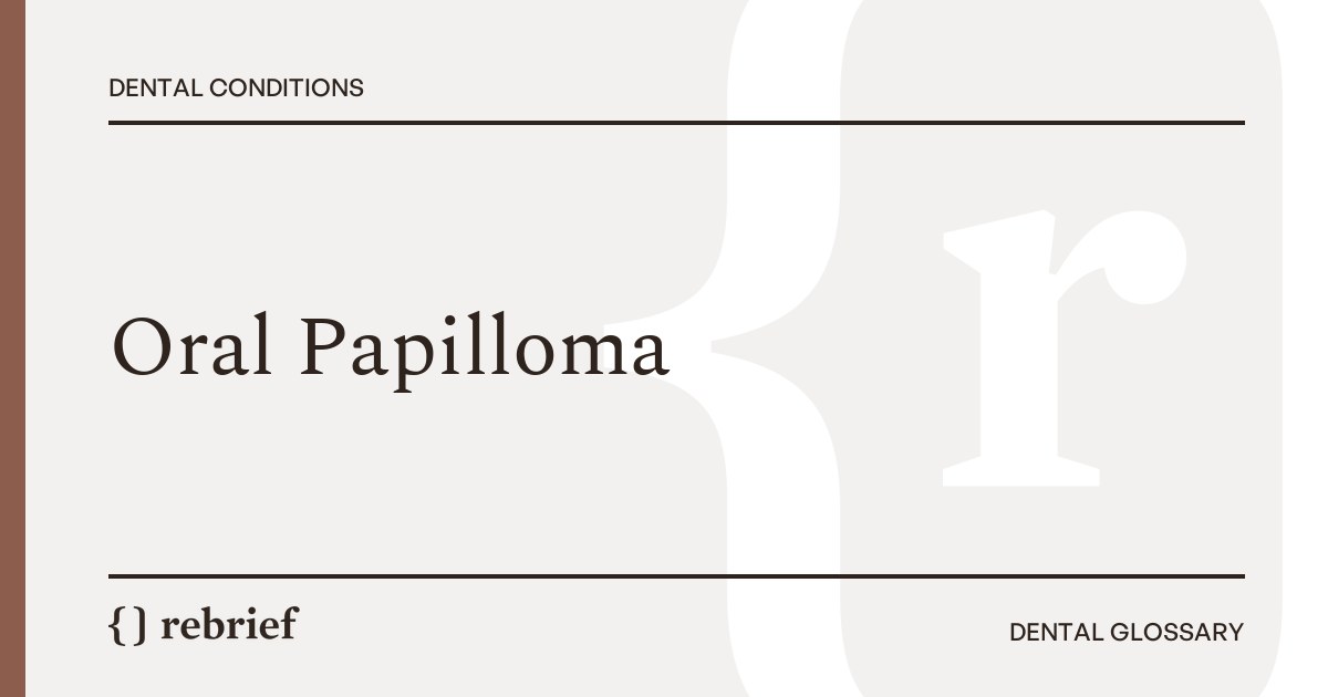 Oral Papilloma