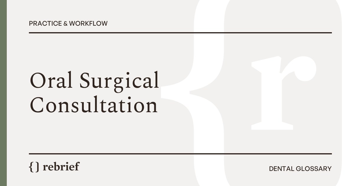 Oral Surgical Consultation
