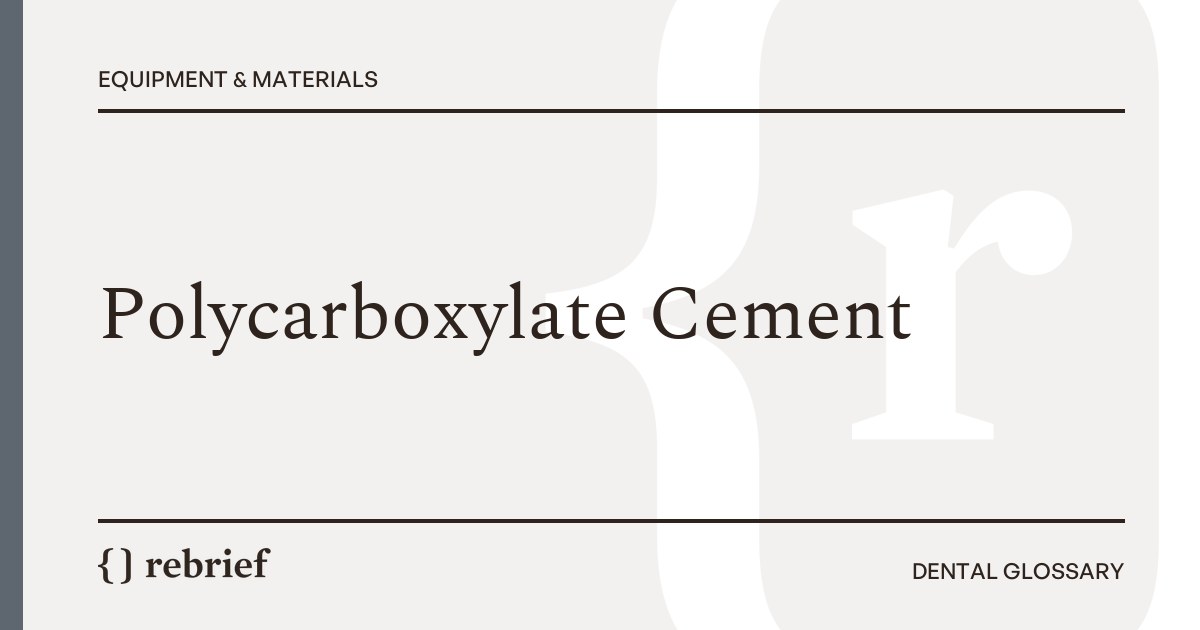 Polycarboxylate Cement