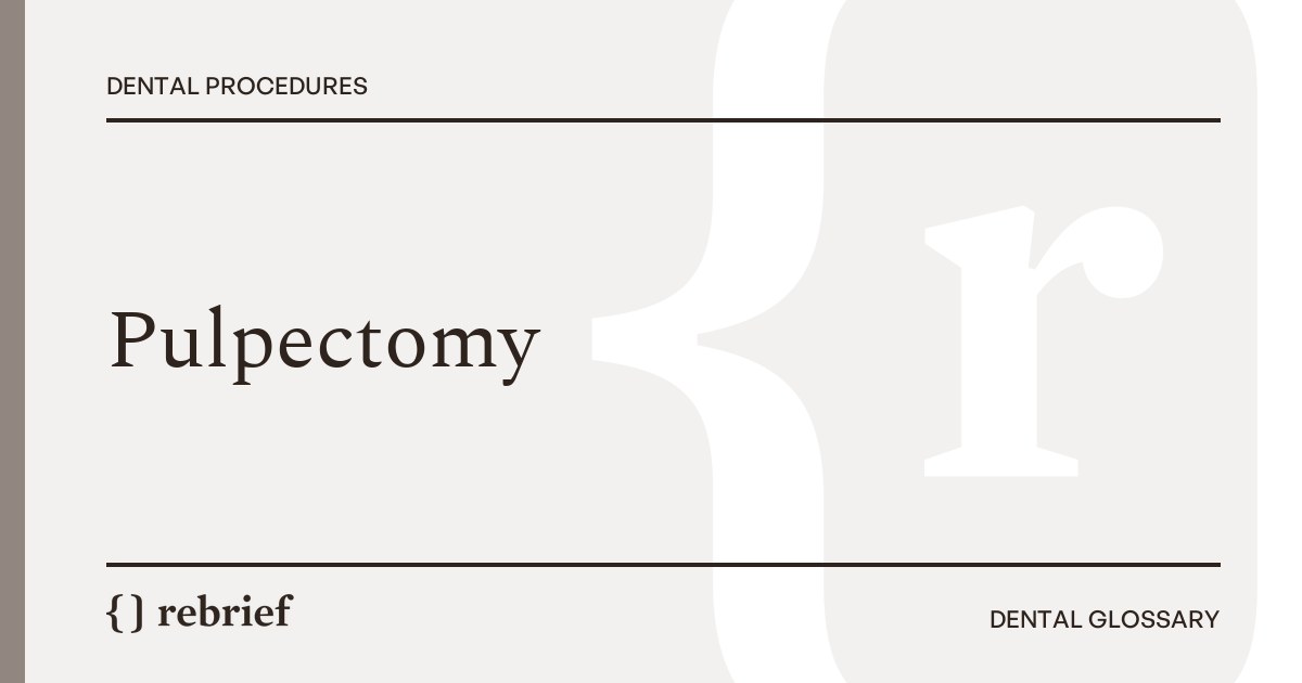 Pulpectomy