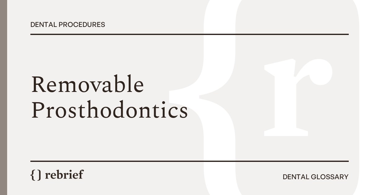 Removable Prosthodontics
