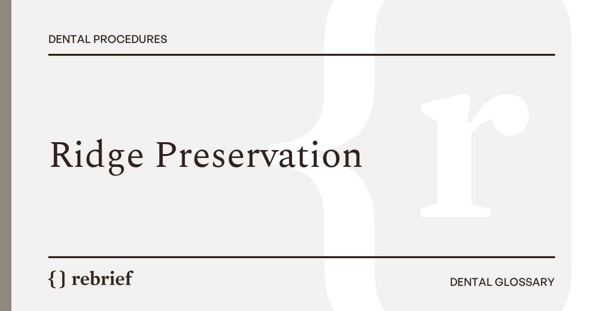 Ridge Preservation