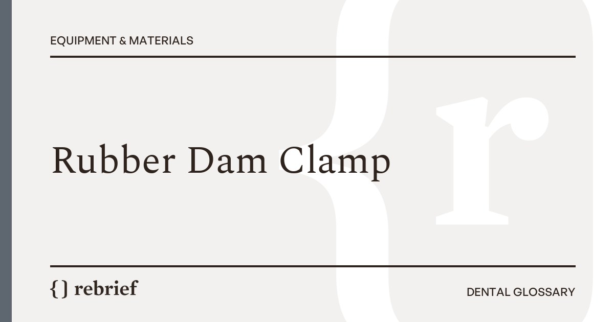 Rubber Dam Clamp
