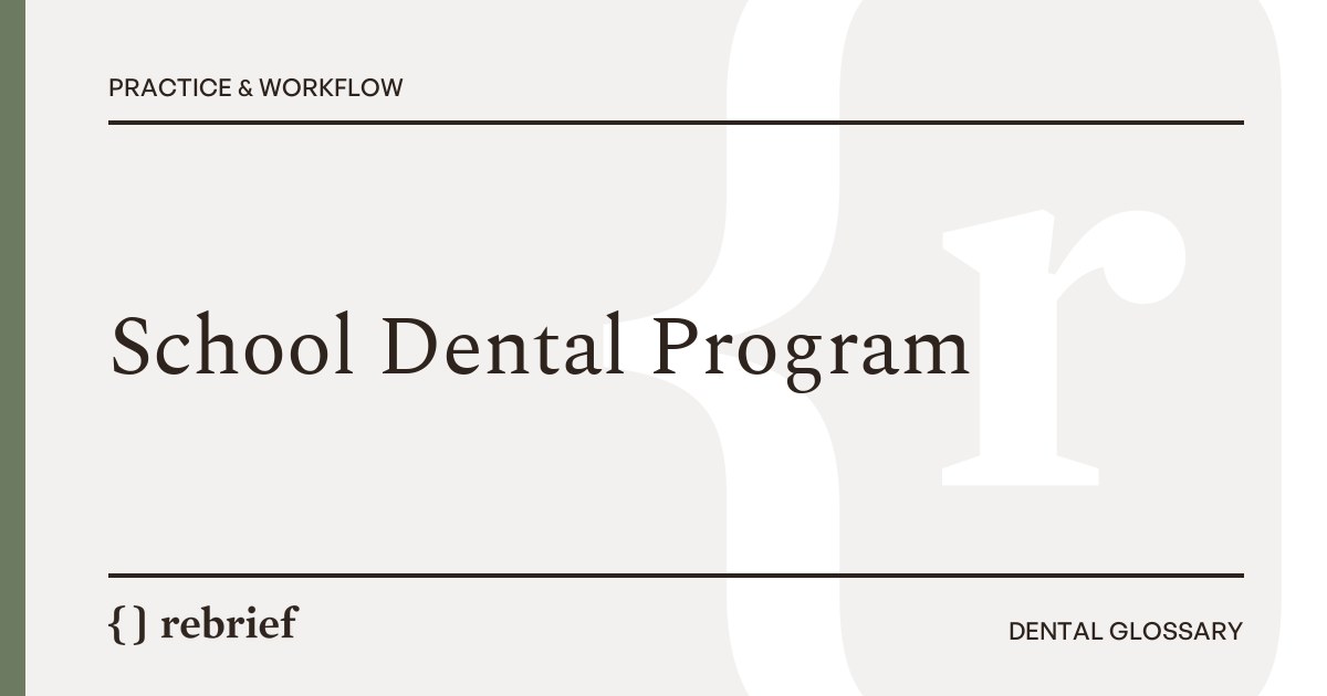 School Dental Program
