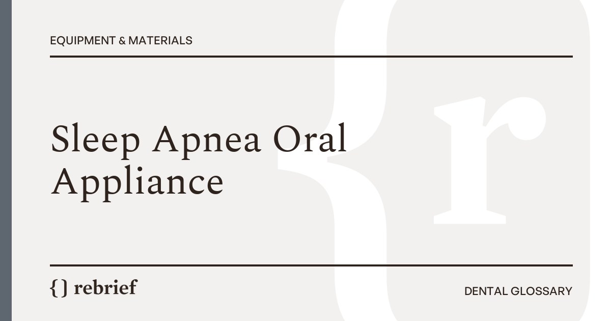 Sleep Apnea Oral Appliance