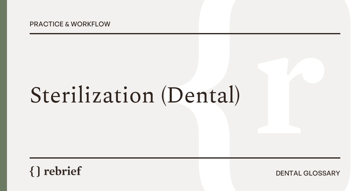 Sterilization (Dental)