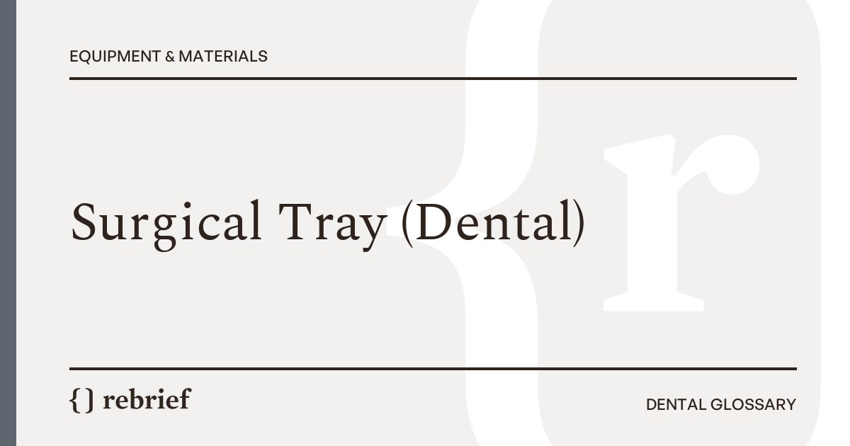 Surgical Tray (Dental)