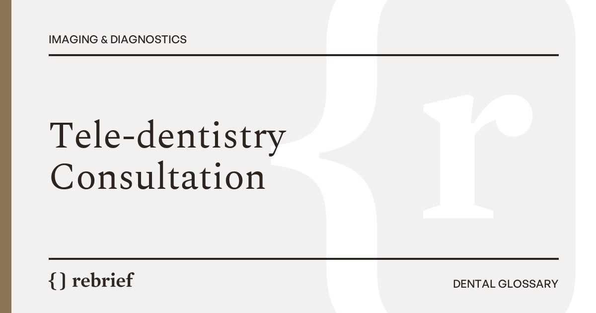 Tele-dentistry Consultation