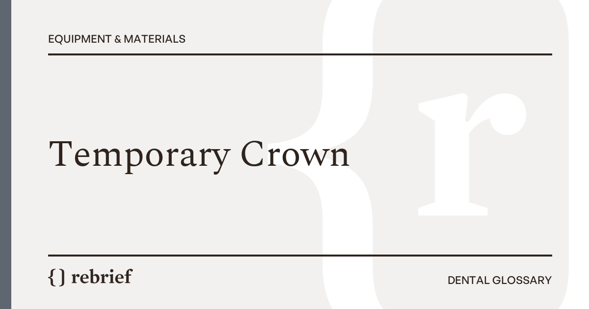 Temporary Crown