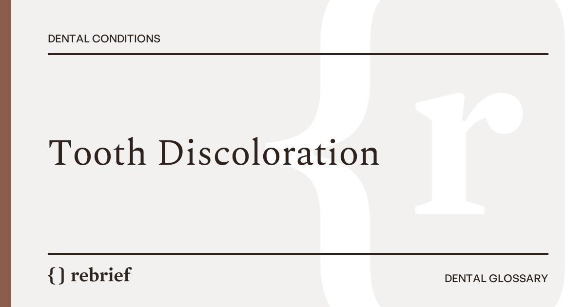 Tooth Discoloration